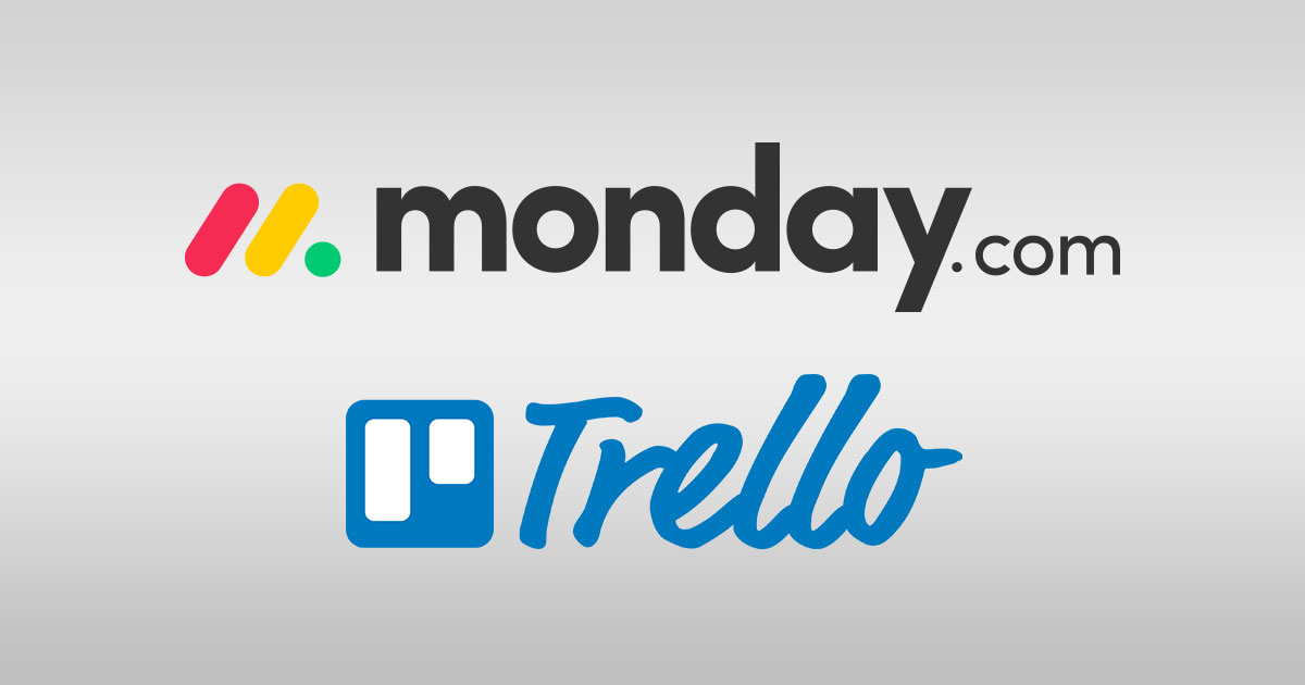 Monday and Trello